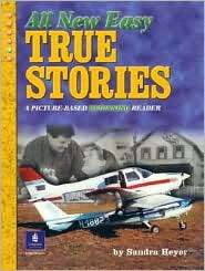   True Stories, (013118265X), Sandra Heyer, Textbooks   