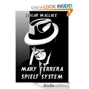 Mary Ferrera spielt System (Kommentierte Gold Collection) (German 