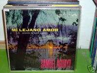 SAMUEL AGUAYO Mi lejano amor ORIG Paragay folk NM LP  