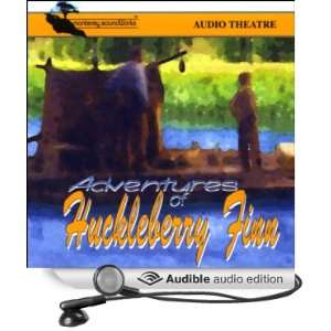  Adventures of Huckleberry Finn (Dramatized) (Audible Audio 