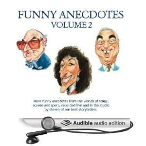  Funny Anecdotes, Volume 2 (Audible Audio Edition) Various 