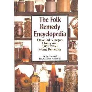  Folk Remedy Encyclopedia   Olive Oil, Vinegar, Honey And 