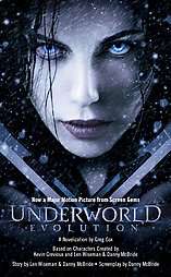 Underworld Evolution by Kevin Grevioux, Danny McBride and Len Wiseman 