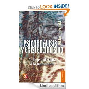 Psicoanálisis y existencialismo (Spanish Edition) Viktor Emil Frankl 