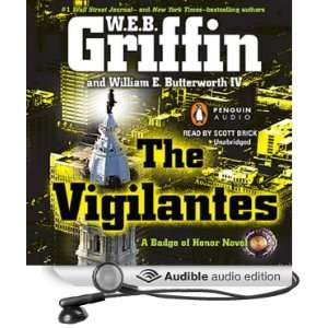  The Vigilantes (Audible Audio Edition) W.E.B. Griffin 