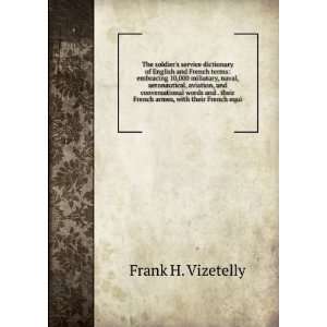   their French armes, with their French equi Frank H. Vizetelly Books