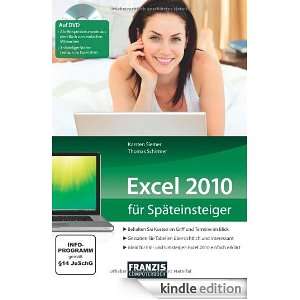 Excel 2010 für Späteinsteiger (German Edition) Karsten Siemer 