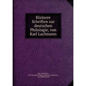  zur deutschen Philologie, von Karl Lachmann Karl Konrad Friedrich 