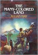 MANY COLORED LAND Julian May