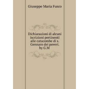   di s. Gennaro dei poveri. by G.M . Giuseppe Maria Fusco Books