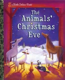  Image Gallery for The Animals Christmas Eve (Little Golden Book
