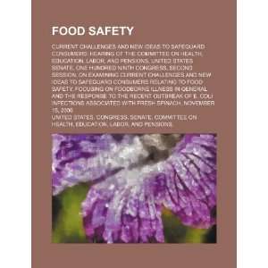  Food safety current challenges and new ideas to safeguard 