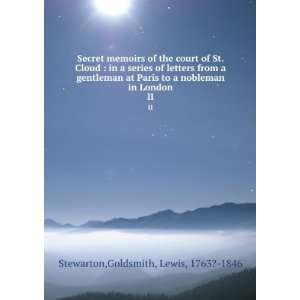  Memoirs of the Court of St. Cloud In a Series of Letters 