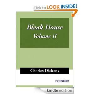 Bleak House, Volume II Charles Dickens  Kindle Store