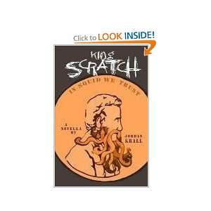  King Scratch [Paperback] Jordan Krall Books