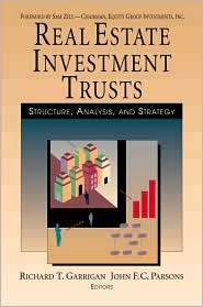 Real Estate Investment Trusts Structure, Analysis and Strategy 