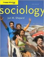    Sociology, (0495599018), Jon M. Shepard, Textbooks   