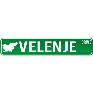  New  Velenje Drive   Sign / Signs  Slovenia Street Sign 