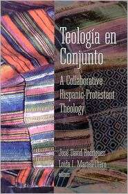 Teologia En Conjunto, (0664256651), Jose D. Rodriguez, Textbooks 