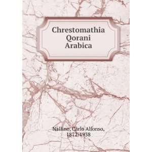  Chrestomathia Qorani Arabica Carlo Alfonso, 1872 1938 