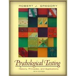    Psychological Testing 5th (Fifth) Edition byGregory Gregory Books
