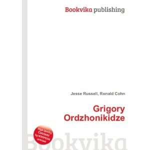  Grigory Ordzhonikidze Ronald Cohn Jesse Russell Books