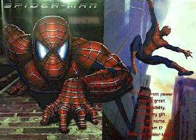 This is my gift. This is my curse. Who am I? Baby, Im Spderman