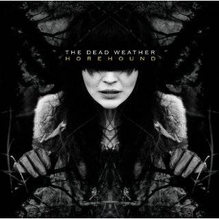 Horehound by The Dead Weather ( Audio CD   2009)