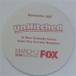  UNHITCHED PROMOTIONAL COASTER 