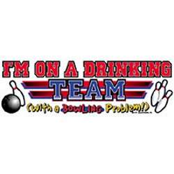 Drinking Team With Bowling Problem Funny SS T Shirt M  