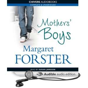  Mothers Boys (Audible Audio Edition) Margaret Forster 
