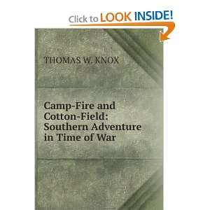  Camp fire and cotton field southern adventure in time of 