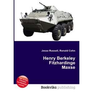    Henry Berkeley Fitzhardinge Maxse Ronald Cohn Jesse Russell Books