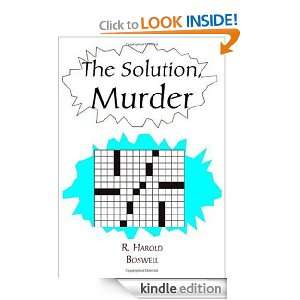 The Solution, Murder R. Harold Boswell  Kindle Store