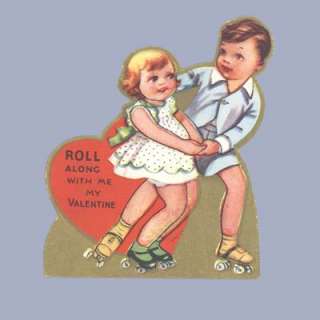   Valentine Card ROLLER SKATES Roll Along With Me 1930s VALENTINES DAY