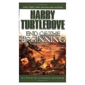    End of the Beginning (9780451460783) Harry Turtledove Books