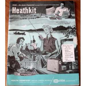  Heathkit Quality at Low Cost Heath Company Books