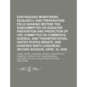  Earthquake monitoring, research (9781234063962) United 