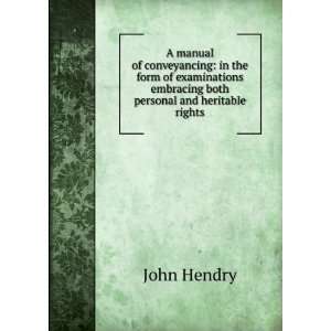   embracing both personal and heritable rights John Hendry Books