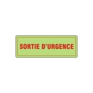  SORTIE DURGENCE (FRENCH) Sign   5 x 14 Dura Fiberglass 
