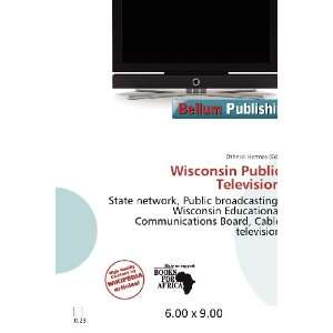    Wisconsin Public Television (9786200656018) Othniel Hermes Books