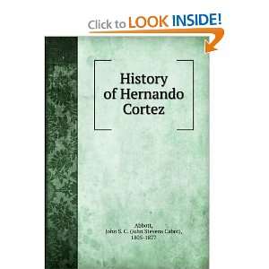 History of Hernando Cortez and over one million other books are 