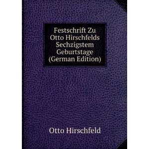   Sechzigstem Geburtstage (German Edition) Otto Hirschfeld Books