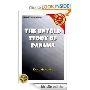 The Untold Story Of Panama Earl Harding  Kindle Store