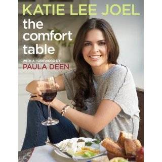 The Comfort Table by Katie Lee, Miki Duisterhof and Paula Deen (Apr 1 