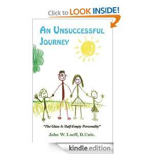 An Unsuccessful Journey John Loeff  Kindle Store