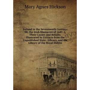   , and the Library of the Royal Dublin Mary Agnes Hickson Books