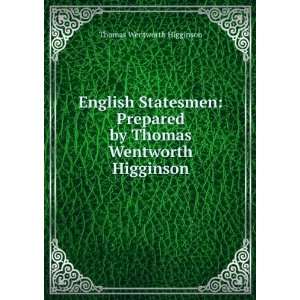   by Thomas Wentworth Higginson Thomas Wentworth Higginson Books