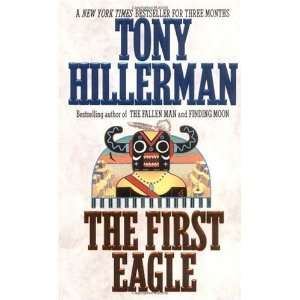   First Eagle (Jim Chee Novels) By Tony Hillerman  HarperTorch  Books
