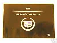 GM 2008 Cadillac SRX Navigation Manual #25833233A  